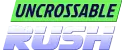 Uncrossable Rush
